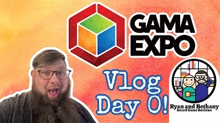 GAMA Expo 2024 Vlog! (Day 0)