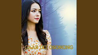 Download lagu Gaab Dit Osonong mp3