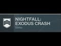 Nightfall Week 3: Exodus Crash - All Challenges, Tips & Tricks [Destiny 2]