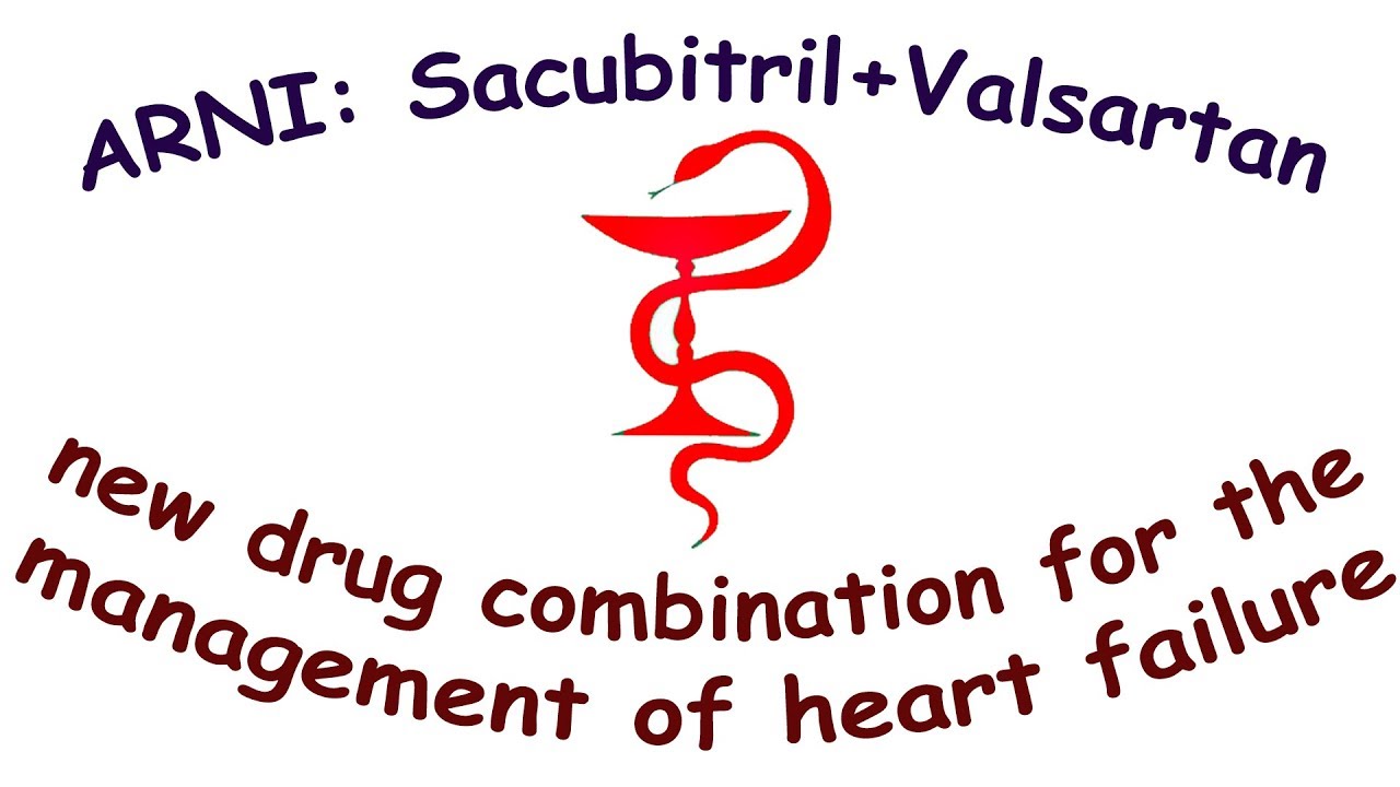 ARNI: sacubitril/valsartan. Mechanism of action, dosage, indications, side effects