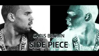 Chris Brown - Side Piece (CDQ) NEW