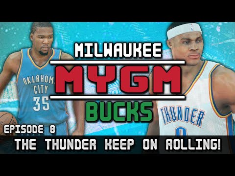 NBA 2K15: MyGM Ep. 8 - Milwaukee Bucks | THE THUNDER KEEP ON ROLLING! | PC (60 FPS)