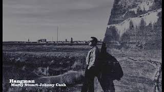 Hangman - Marty Stuart - Johnny Cash (cover)