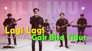Download lagu ILU IMU – Lagi Lagi Ku Ga Bisa Tidur (Hati Band) | Jazz Fusion Cover Version by. Echoverse Music mp3 Download lagu ILU IMU – Lagi Lagi Ku Ga Bisa Tidur (Hati Band) | Jazz Fusion Cover Version by. Echoverse Music mp3