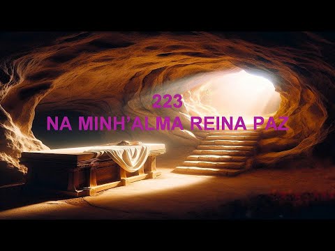 HARPA CRISTÃ 223 NA Minha Alma Reina Paz