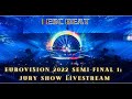 Eurovision 2022 Semi Final 1 Jury Show Livestream