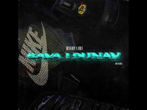 RILE X BEVERLY - SAVA I DUNAV ( RMX )