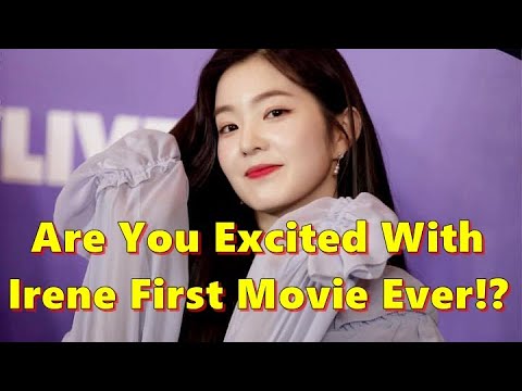 Red Velvet Irene will debut in her first movie ever!?
