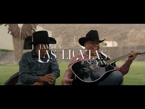 TAMBIEN LAS LLUVIAS SE VAN - ALEGRES DE LA SIERRA (VIDEO OFICIAL)