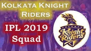 IPL 2019 Kolkata Knight Riders Team Squad | KKR Probable Team for IPL 2019