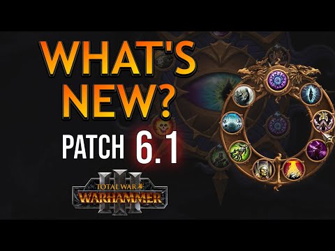 5 BIG Changes with patch 6.1! - Warhammer 3