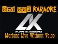 Sithe Susum Karaoke Marians Original Artists Clarence Wijewardena Jackson Anthony Acoustic Karaoke