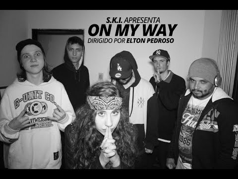 On My Way - S.K.I.  (Webclipe)