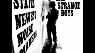 The Strange Boys - All kings Are The Same