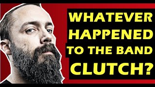 Clutch: Whatever Happened to the Band Behind &#39;A Shogun Named Marcus?&#39;