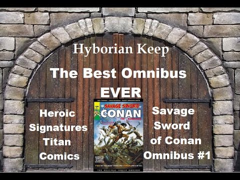 Savage Sword of Conan Omnibus Volume 1