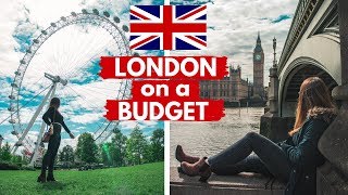 How to Travel and Stay in LONDON on a BUDGET / ad