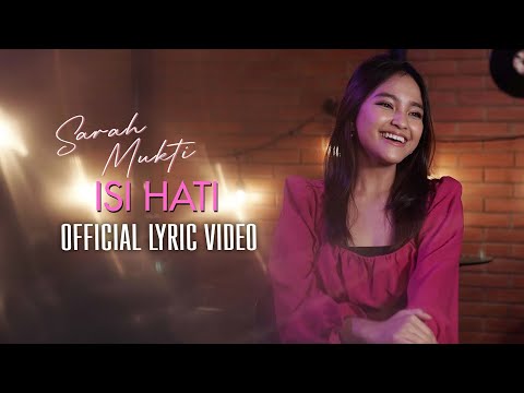 Sarah Mukti - Isi Hati (Official Lyric Video)
