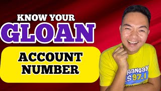 HOW TO KNOW YOUR GLOAN ACCOUNT NUMBER? GCASH