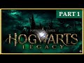 Hogwarts Legacy Gameplay Part 1 Full Walkthrough No Commentary JARC