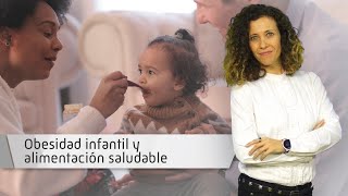 Obesidad infantil y alimentación saludable Obesidad infantil y alimentación saludable