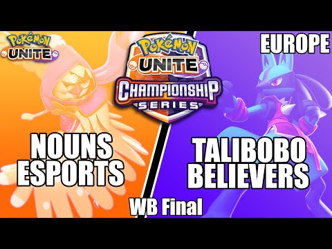 Nouns Esports vs Talibobo Believers - PUCS EU March WB Final - Pokemon Unite Tournament