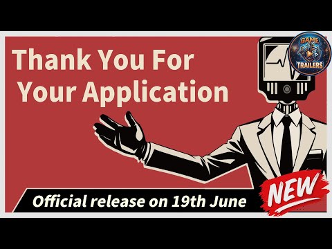 Thank You For Your Application | Gameplay Trailer thumbnail
