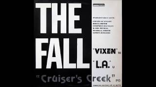 THE FALL : &quot;Cruiser&#39;s Creek EP&quot;