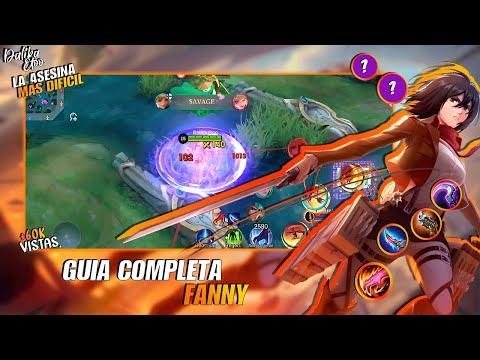 COMO USAR FANNY - FANNY GUIA COMPLETA - GUIA DE GANCHOS Y COMBOS! - MLBB ESPAÑOL