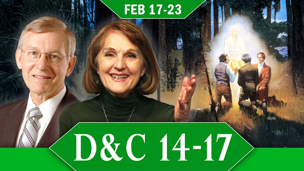 Doctrine and Covenants 14-17 | Feb 17-23 | Come Follow Church History with Lynne Hilton Wilson
