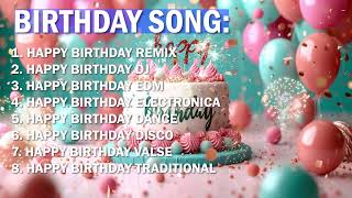 Birthday Playlist 2024 | Best Happy Birthday Song Remix | All the Best on Your Special Day