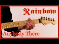 Rainbow - Anybody There - Guitar Cover by Flavio Recalde