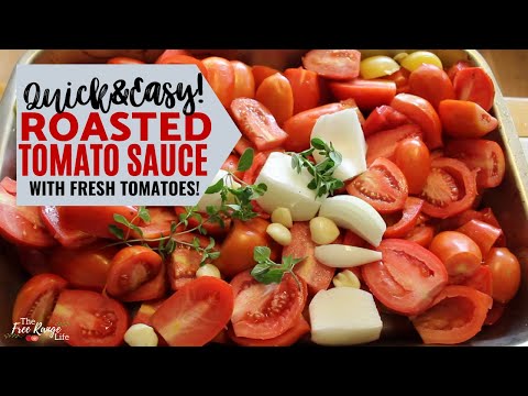 The EASIEST Roasted Tomato Sauce