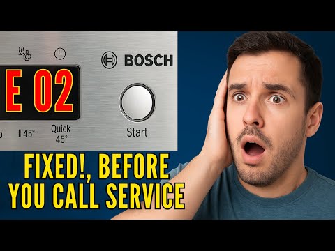 What does the Bosch dishwasher E02 error mean — and how can you fix it yourself?