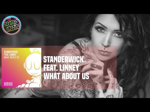 STANDERWICK feat. Linney - What About Us