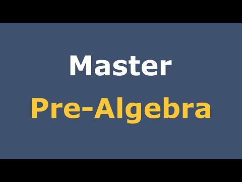 Pre-Algebra Full Course