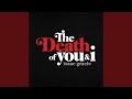 the death of you & i