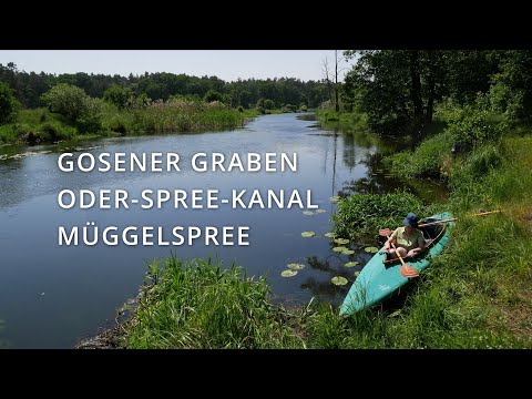 Gosener Graben • Oder-Spree-Kanal • Müggelspree. Kajaktour. Rundtour. Faltboot Pouch RZ 96.