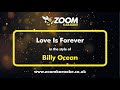 Billy Ocean Love Is Forever Karaoke Version From Zoom Karaoke