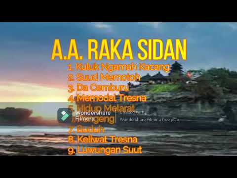 🎶Lagu kumpulan A.A Raka Sidan paling enak di dengar