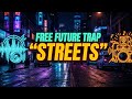 FREE FUTURE TYPE BEAT STREETS FREESTYLE BEAT TRAP TYPE BEAT FREE TRAP INSTRUMENTAL 2026