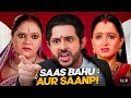 SAAS BAHU AUR SAANP CARRYMINATI
