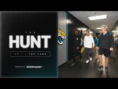 The Hunt: Episode 1 - "The Core" | Jacksonville Jaguars