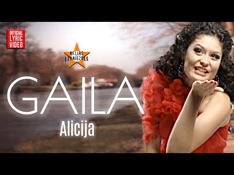 Alicija - Gaila (Official Lyric Video). Lietuviškos Dainos