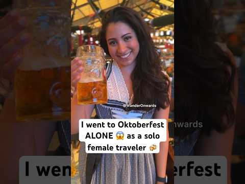 American at Oktoberfest ALONE 🤯 My experience as a solo female traveler 🍻 #oktoberfest #munich