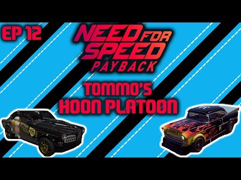 Need For Speed Payback - Tommo's Hoon Platoon : Ep 12 Speedlist Challenge & Meet the Broker