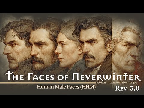 Faces of Neverwinter: Human Male Edition