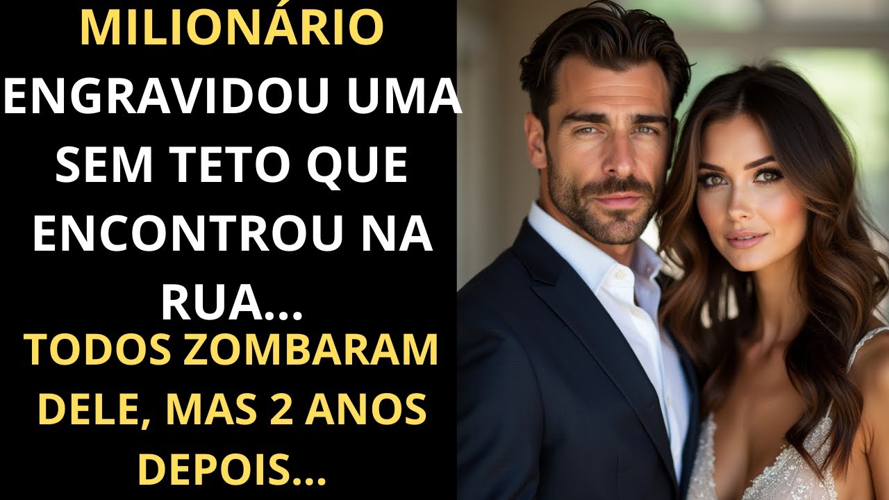 MILIONÁRIO ENGRAVIDOU UMA SEM TETO QUE ENCONTROU NA RUA...    TODOS ZOMBARAM DELE, MAS 2 ANOS DEPOIS