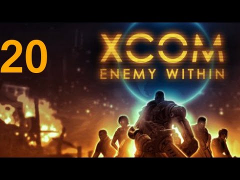 ➜ XCOM: Enemy Within Let's Play - Part 20 [Impossible] [Ironman]