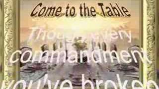 Come to the Table Music Video